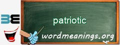 WordMeaning blackboard for patriotic